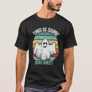 This Is Some Boo Sheet Ghost Halloween Costume Men T-Shirt