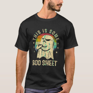 This Is Some Boo Sheet Ghost Sunglasses Halloween  T-Shirt