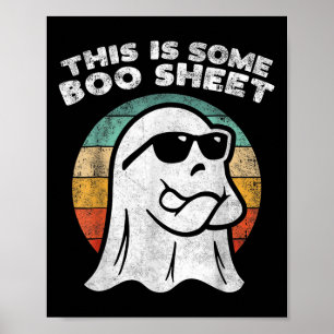 This Is Some Boo Sheet Ghost Sungles Halloween Men Poster