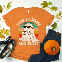 This Is Some Boo Sheet Halloween funny Ghost