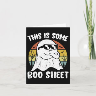 This Is Some Boo Sheet Halloween Ghost Fun Gift Me Card