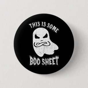 This Is Some Boo Sheet Halloween Ghost Fun Men Wom 6 Cm Round Badge