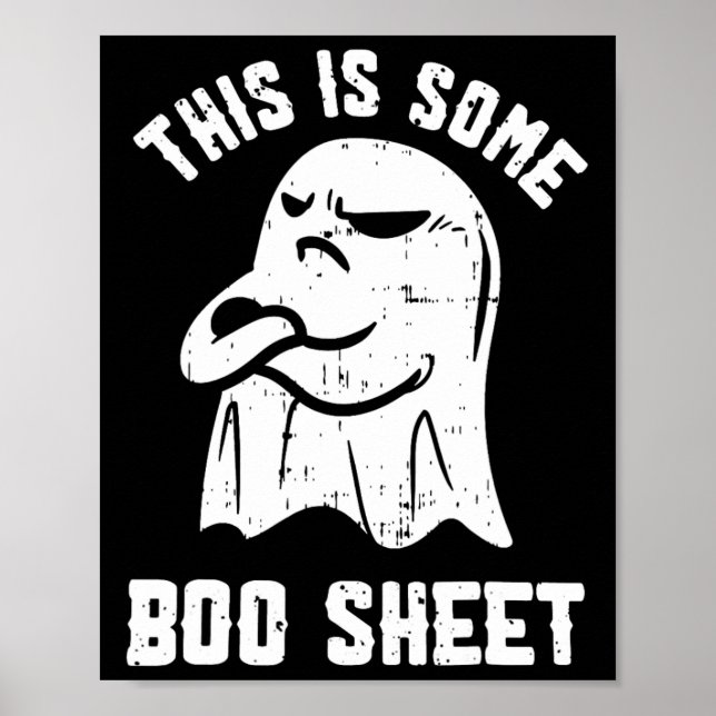 This Is Some Boo Sheet Halloween Ghost Fun Men Wom Poster (Front)
