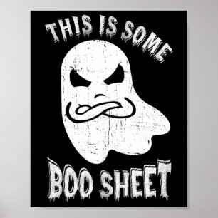 This Is Some Boo Sheet Halloween Ghost Fun Men Wom Poster