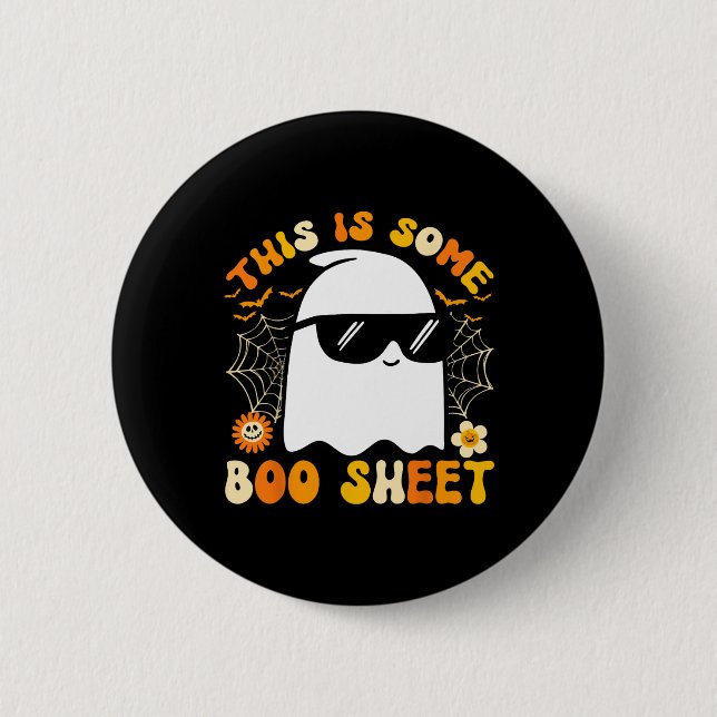 This Is Some Boo Sheet Halloween Ghost Funny Cool  6 Cm Round Badge (Front)