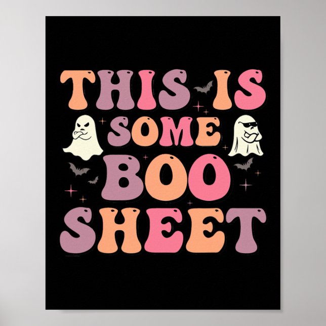 This Is Some Boo Sheet Halloween Ghost Funny For M Poster (Front)