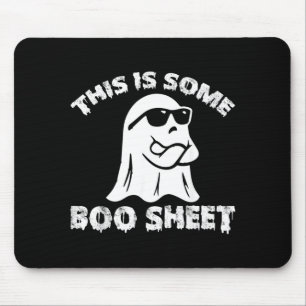 This Is Some Boo Sheet Halloween Ghost Funny Gift Mouse Pad