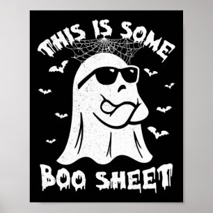 This Is Some Boo Sheet Halloween Ghost Funny Gift Poster