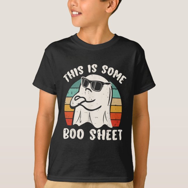 This Is Some Boo Sheet Halloween Ghost Funny Gift  T-Shirt (Front)