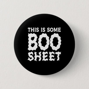 This Is Some Boo Sheet Halloween Ghost Funny Gifts 6 Cm Round Badge