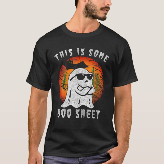This Is Some Boo Sheet Halloween Ghost Funny Gifts T-Shirt (Front)