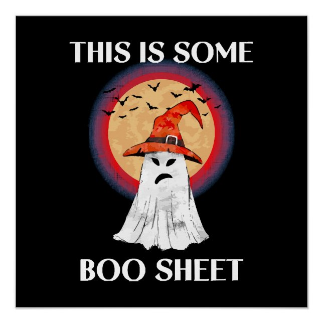 This Is Some Boo Sheet Halloween Ghost Funny Poster (Front)