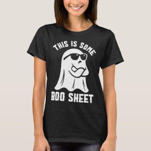 This Is Some Boo Sheet Halloween Ghost T-Shirt