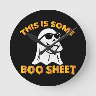 This is some boo sheet round clock