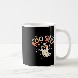 This Is Some Boo Sheet Shirt Coffee Mug