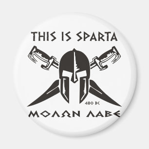 This is Sparta - Molon Lave - Black Magnet