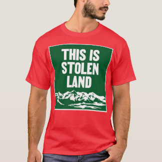 This Is Stolen Land Native Indigenous T-Shirt