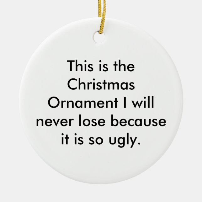 This is the Christmas ornament I will never los... (Front)