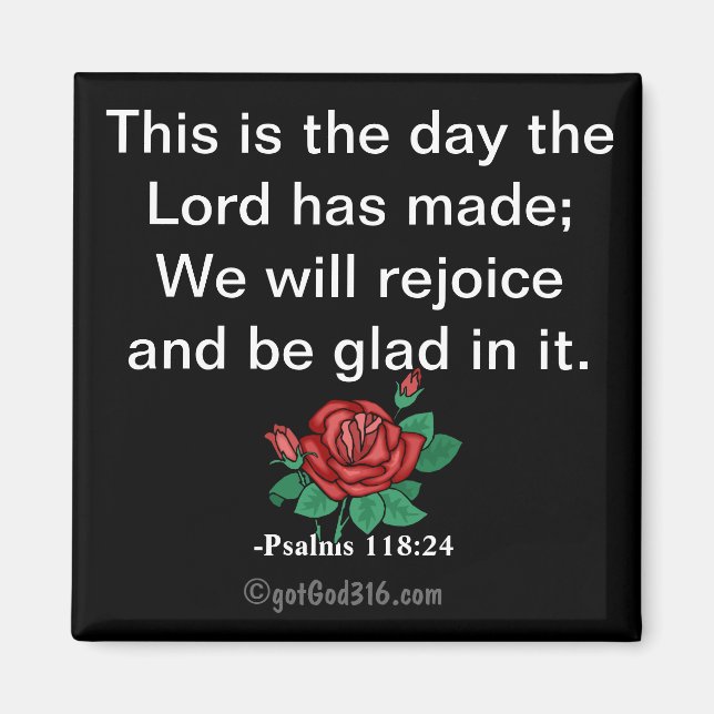 This is the day gotGod316.com Scripture Magnet (Front)