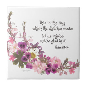 This is the day, Psalm 118:24 Tile