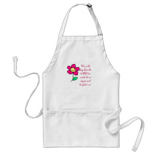 This is the day that the LORD has made; let us re Standard Apron