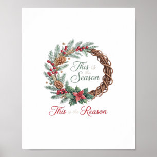 This Is The Season This Is The Christian Christmas Poster
