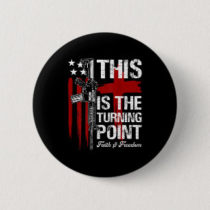 This Is The Turning Int Faith Cross Us Flag Patrio 6 Cm Round Badge