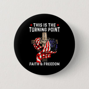 This Is The Turning Point Patriotic Christian Fait 6 Cm Round Badge