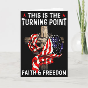 This Is The Turning Point Patriotic Christian Fait Card