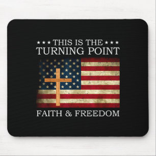 This Is The Turning Point Patriotic Christian Fait Mouse Pad
