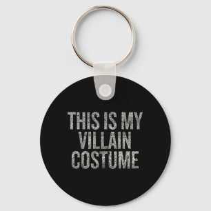 This Is Villain Costume Funny Halloween Party Key Ring