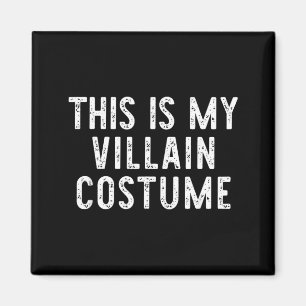 This Is Villain Costume Halloween Funny Simple Magnet