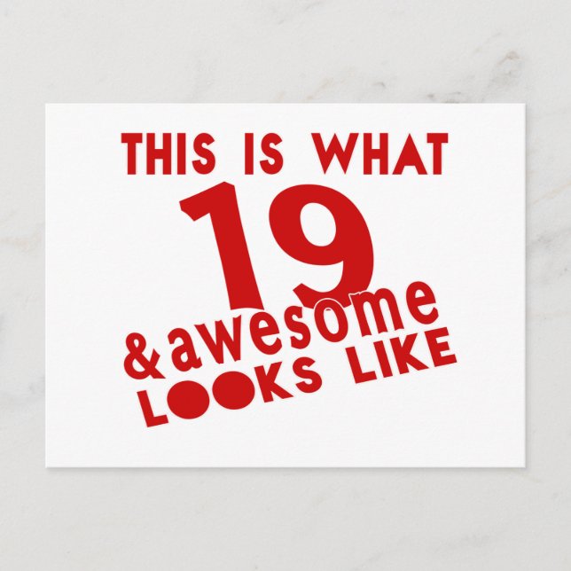 This Is What 19 & Awesome Look s Like Postcard (Front)