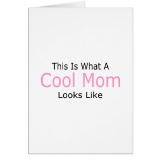 This Is What A Cool Mum Looks Like