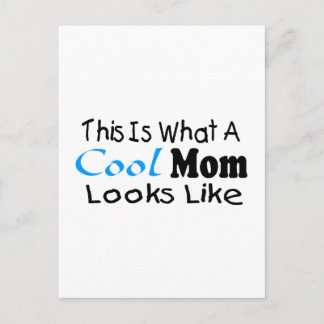 This Is What A Cool Mum Looks Like (2) Postcard