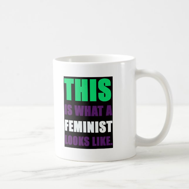 This is What A Feminist Looks Like Coffee Mug (Right)