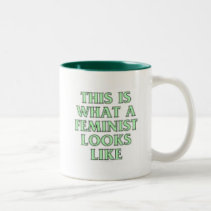 This is what a feminist looks like Two-Tone coffee mug