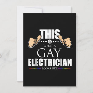 This Is What A Gay Electrician Looks Like LGBT Card