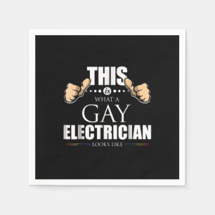 This Is What A Gay Electrician Looks Like LGBT Napkin