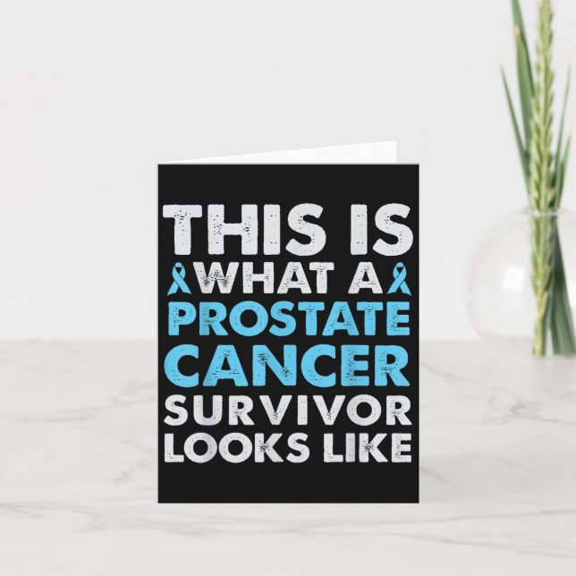This Is What A Prostate Cancer Survivor Looks Like Card (Front)