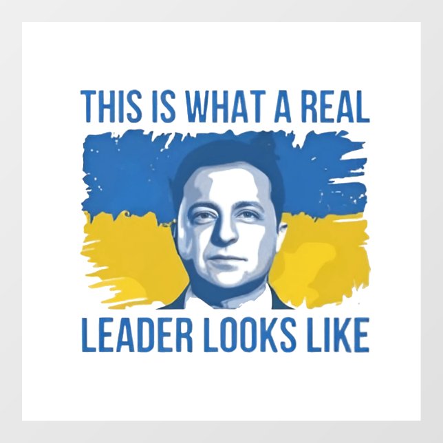 This Is What a Real Leader Looks Like Ukrain (Sheet)