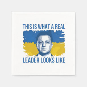 This Is What a Real Leader Looks Like Ukrain Napkin