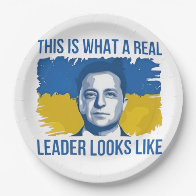 This Is What a Real Leader Looks Like Ukrain Paper Plate (Front)
