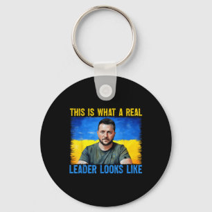 This Is What A Real Leader Looks Like Volodymyr Ze Key Ring