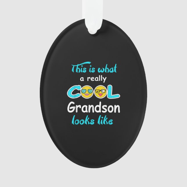 This Is What A Really Cool Grandson Looks Like Ornament (Front)