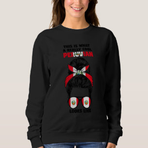 This Is What A Really Cool Peruvian Peru Peruvian Sweatshirt