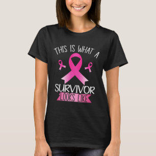 This Is What A Survivor Looks Like Pink Breast Can T-Shirt