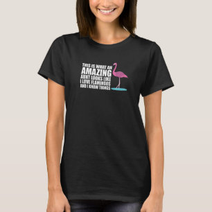 This is what an amazing aunt looks like Flamingo T-Shirt