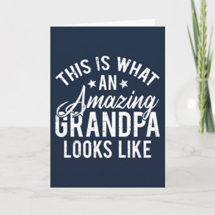 This Is What An Amazing Grandpa Looks Like Gift Card