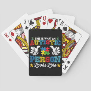 This Is What An Autistic Person Looks Like Autism Playing Cards